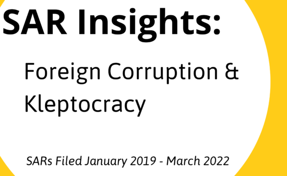 Foreign Corruption & Kleptocracy Suspicious Activity Reports