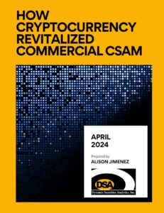 How Cryptocurrency Revitalized Commercial CSAM